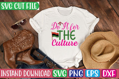 Do It for the Culture SVG Cut File SVG Studio Innate 