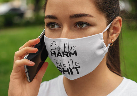 Do No Harm Take No Shit Adult Face Mask SVG Design | So Fontsy SVG Crafting After Dark 