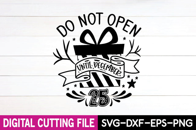 do not open until december 25 svg SVG designstore 