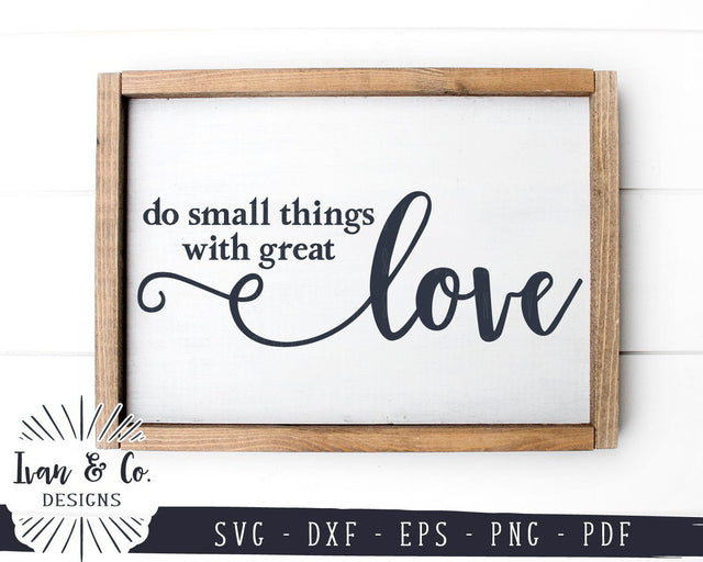 Do Small Things with Great Love SVG Files | Mother Teresa | Christian | Wood Sign Quotes SVG (702243660) SVG Ivan & Co. Designs 