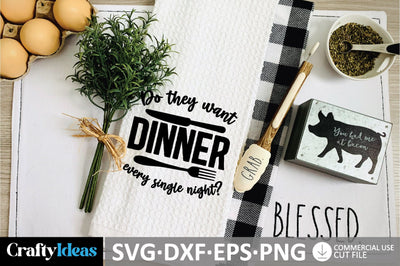 Do they want dinner every single night? SVG SVG md faruk hossain 