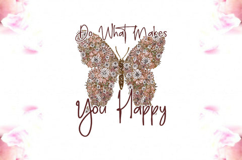 Do What Makes You Happy Sublimation Sublimation Jagonath Roy 