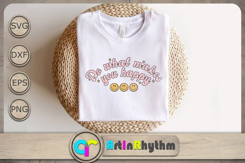 Do what makes you happy Svg, Positive Quote Svg, Retro Groovy Svg, Retro Svg SVG Artinrhythm shop 