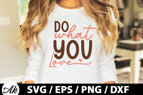 Do what you love Retro SVG SVG akazaddesign 