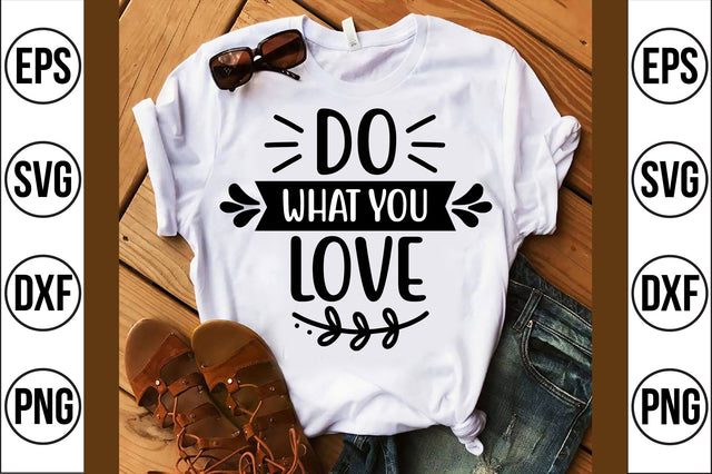 do what you love SVG SVG shah alam 