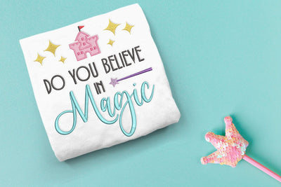Do You Believe in Magic Castle Embroidery Embroidery/Applique DESIGNS Designed by Geeks 