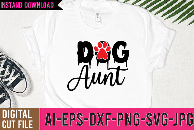 Dog Aunt SVG Cut File , Dog SVG Bundle SVG BlackCatsMedia 