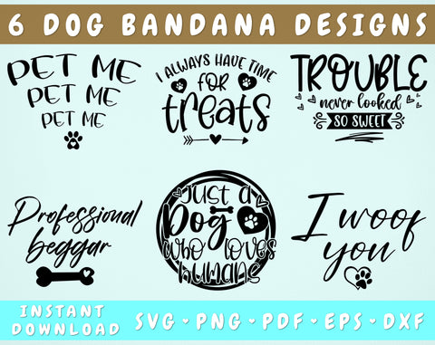 Dog Bandana SVG Bundle, 6 Designs, Dog Bandana Cut Files For Cricut or Silhouette, Pet Me SVG, Trouble Never Looked So Sweet SVG SVG HappyDesignStudio 