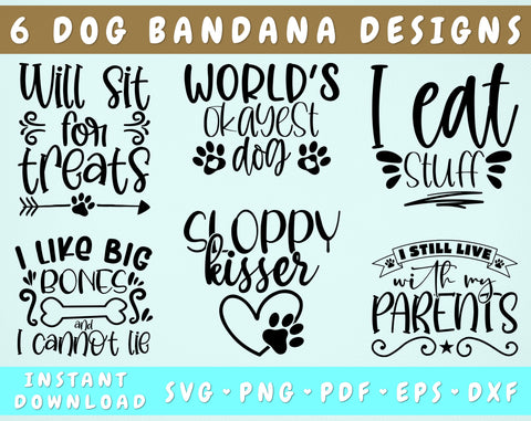 Dog Bandana SVG Bundle, 6 Designs, Dog Lover SVG, World's Okayest Dog ...