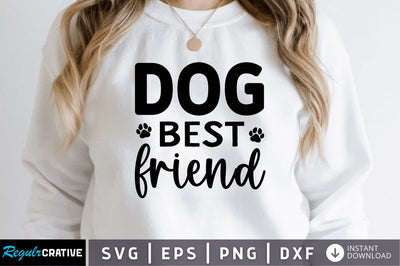 Dog best friend SVG SVG Regulrcrative 