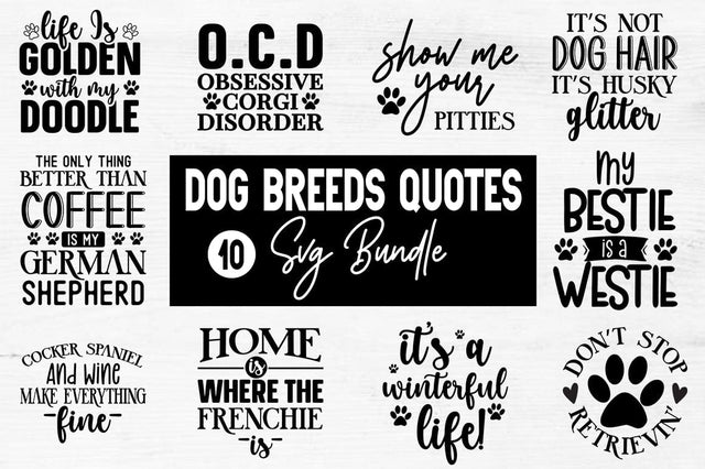 Dog Breeds Quotes SVG Bundle SVG Svgcraft 