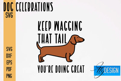 Dog Celebrations SVG Design | Dog SVG Quotes | Dog Celebration SVG Quotes SVG Fly Design 