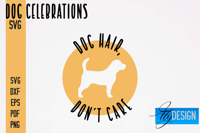 Dog Celebrations SVG Design | Dog SVG Quotes | Dog Celebration SVG Quotes SVG Fly Design 