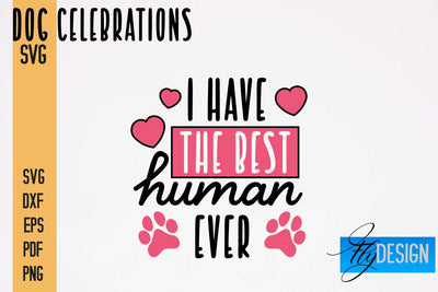 Dog Celebrations SVG Design | Dog SVG Quotes | Dog Celebration SVG Quotes SVG Fly Design 