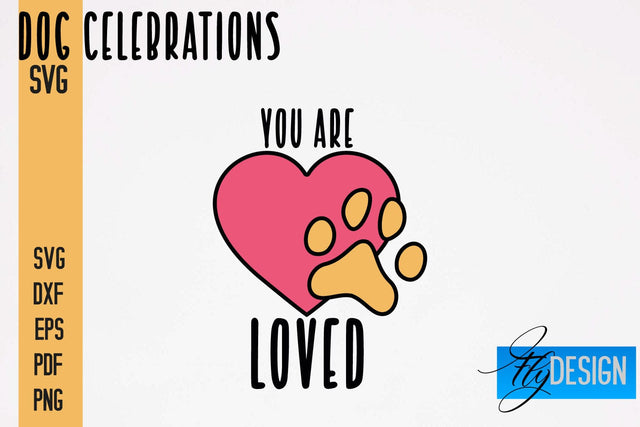 Dog Celebrations SVG Design | Dog SVG Quotes | Dog Celebration SVG Quotes SVG Fly Design 