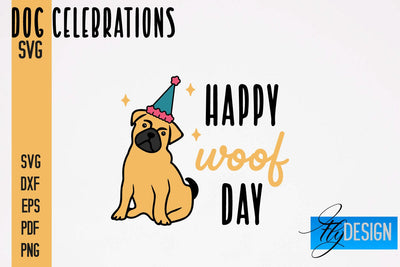 Dog Celebrations SVG Design | Dog SVG Quotes | Dog Celebration SVG Quotes SVG Fly Design 