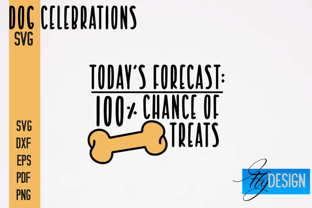 Dog Celebrations SVG Design | Dog SVG Quotes | Dog Celebration SVG Quotes SVG Fly Design 