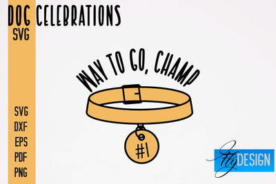 Dog Celebrations SVG Design | Dog SVG Quotes | Dog Celebration SVG Quotes SVG Fly Design 