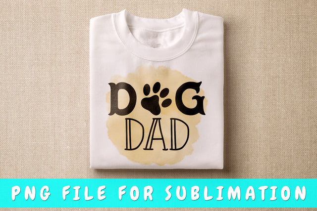 Dog Dad PNG, Dog Quote Design For Sublimation Sublimation HappyDesignStudio 