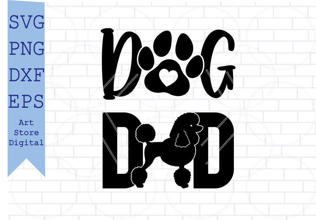 Dog Dad Poodle (2) Svg, Poodle Svg - So Fontsy