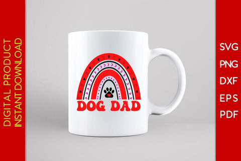 Dog Dad Rainbow Valentine's Day SVG PNG EPS Cut File SVG Creativedesigntee 
