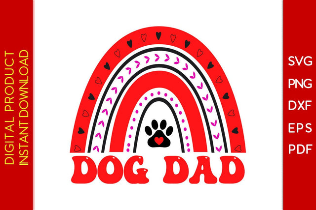 Dog Dad Rainbow Valentine's Day SVG PNG EPS Cut File SVG Creativedesigntee 