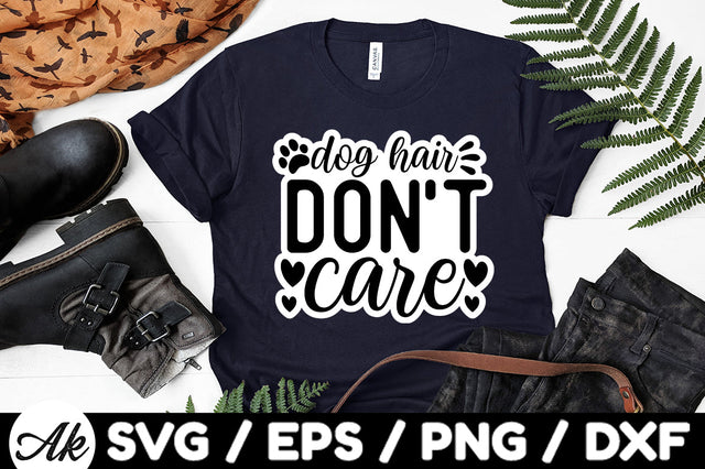 Dog hair don't care Stickers SVG akazaddesign 