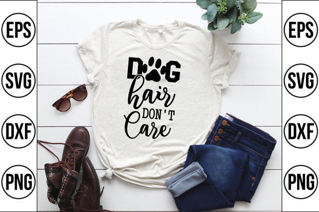 dog hair don't care svg SVG shah alam 