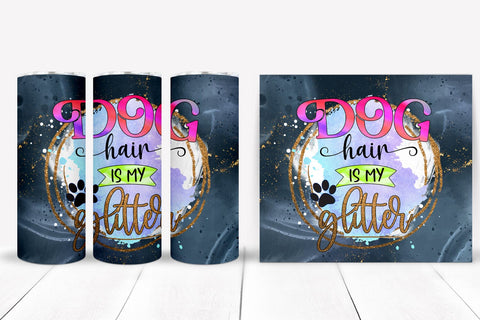 Dog Hair I Dog Tumbler Sublimation I Dog Tumbler Wrap PNG Sublimation Happy Printables Club 