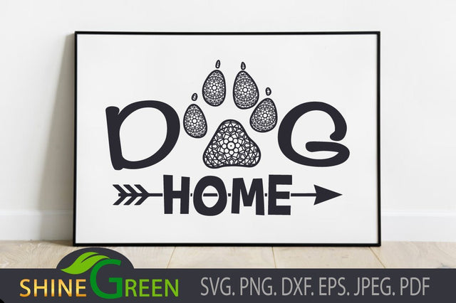 Dog Home SVG - Paws Mandala - Pet Lovers SVG Shine Green Art 