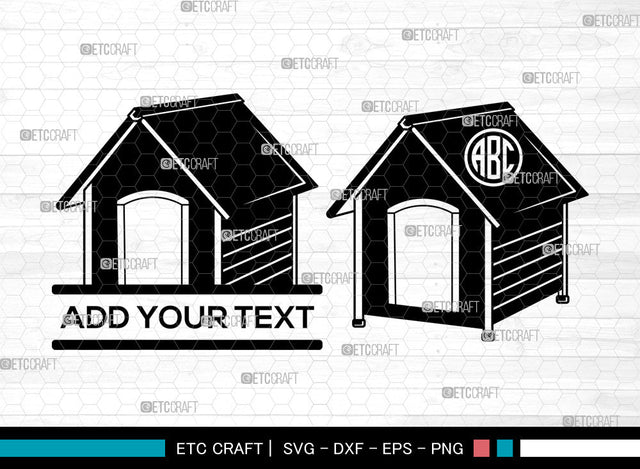 Dog House Monogram SVG, Dog Bone SVG, Pet House Svg, Dog Svg, Split Monogram Svg, Dog House Svg SVG ETC Craft 