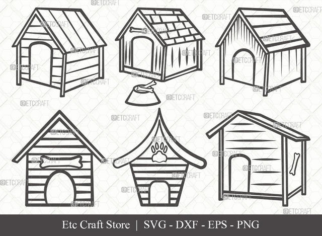 Dog House Outline SVG Cut File | Dog Svg | Dog Paw Svg | Dog Bone Svg | Bundle | Eps | Dxf | Png SVG ETC Craft 