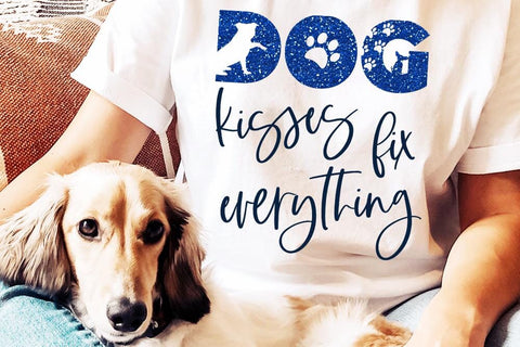 Dog Kisses Fix Everything - Pet SVG SVG Ikonart Design Shop 