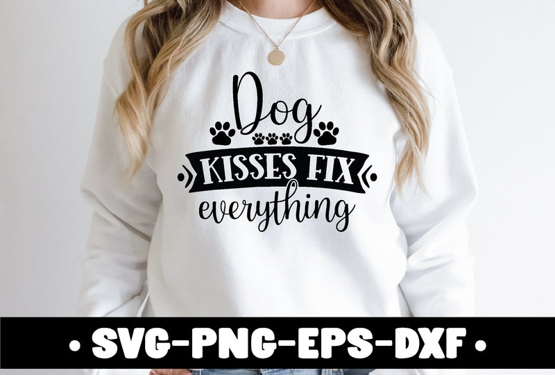 dog kisses fix everything SVG md faruk hossain 