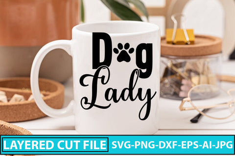 Dog Lady SVG Cut File SVG Syaman 
