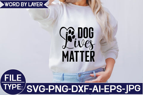 Dog Lives Matter svg SVG Studio Innate 
