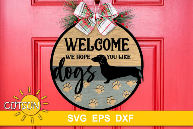 Dog Lover Welcome Sign SVG | Dachschund owner SVG SVG CutsunSVG 