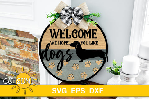 Dog Lover Welcome Sign SVG | Dachschund owner SVG SVG CutsunSVG 