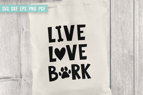Dog Lovers | Live Love Bark SVG | Paw print SVG SVG Irina Ostapenko 
