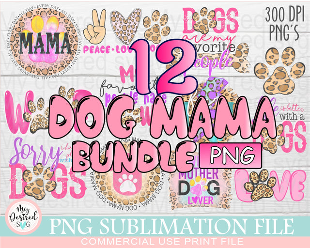 Dog Mama Bundle PNG, Digital Png File for Sublimation, Foster Mama Leopard, Dog Mom Life, Animal Lover PNG, Design Digital Download PNG Sublimation MyDesiredSVG 