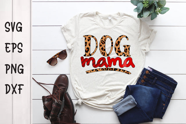 Dog Mama Sublimations Design SVG Svgcraft 