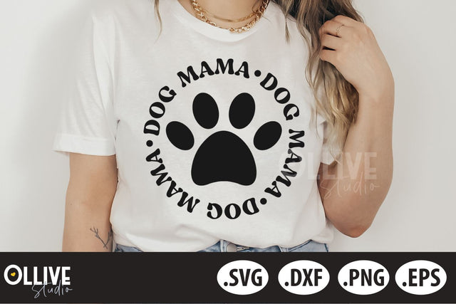 Dog Mama SVG | Dog Mama Cut File SVG Ollive Studio 