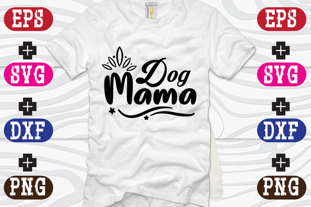 Dog Mama SVG Nurstore 