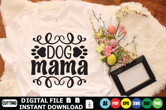 Dog Mama SVG Shahin alam 