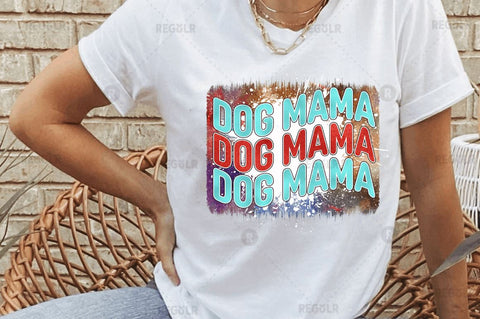 Dog mama SVG Sublimation Regulrcrative 