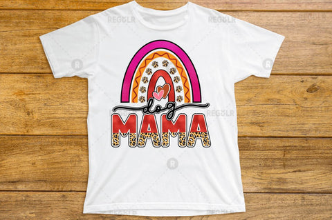 Dog Mama SVG Sublimation Regulrcrative 