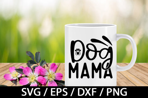 Dog mama svg SVG akazaddesign 