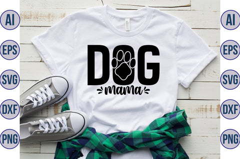Dog Mama svg SVG orpitasn 