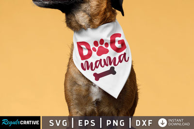 Dog mama SVG SVG Regulrcrative 