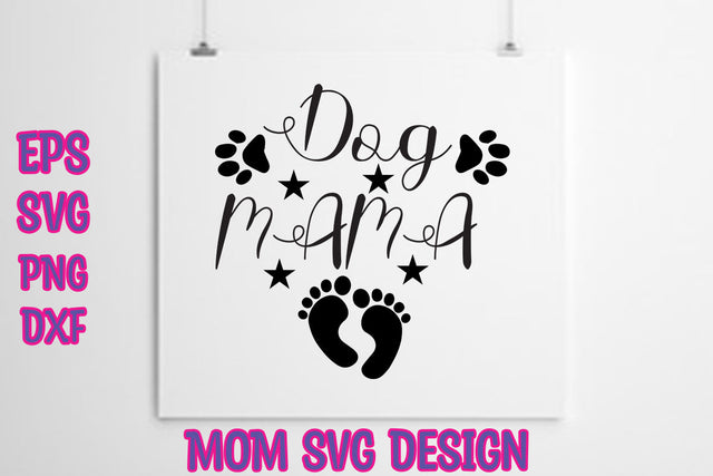 Dog MAMA SVG thesvgfactory 